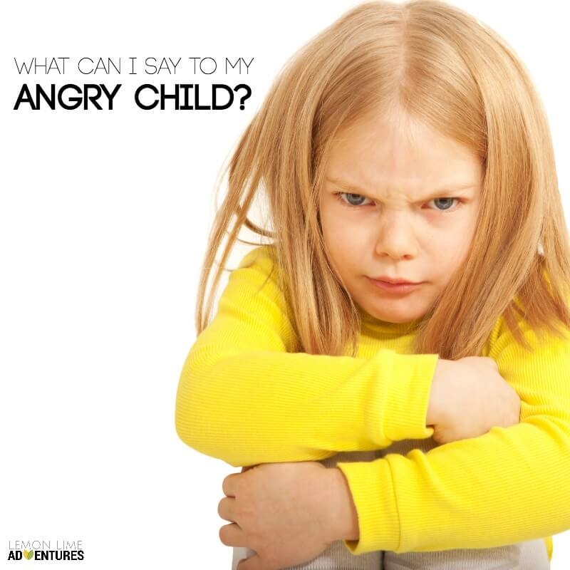 13 Powerful Phrases Proven To Calm An Angry Child