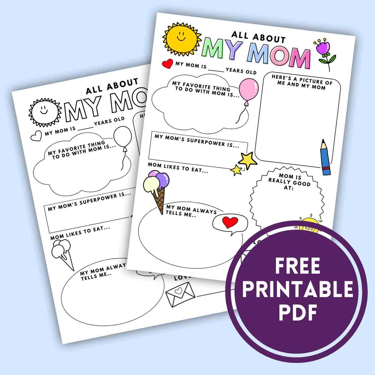 All About My Mom Printable Free Worksheet MindyMakes