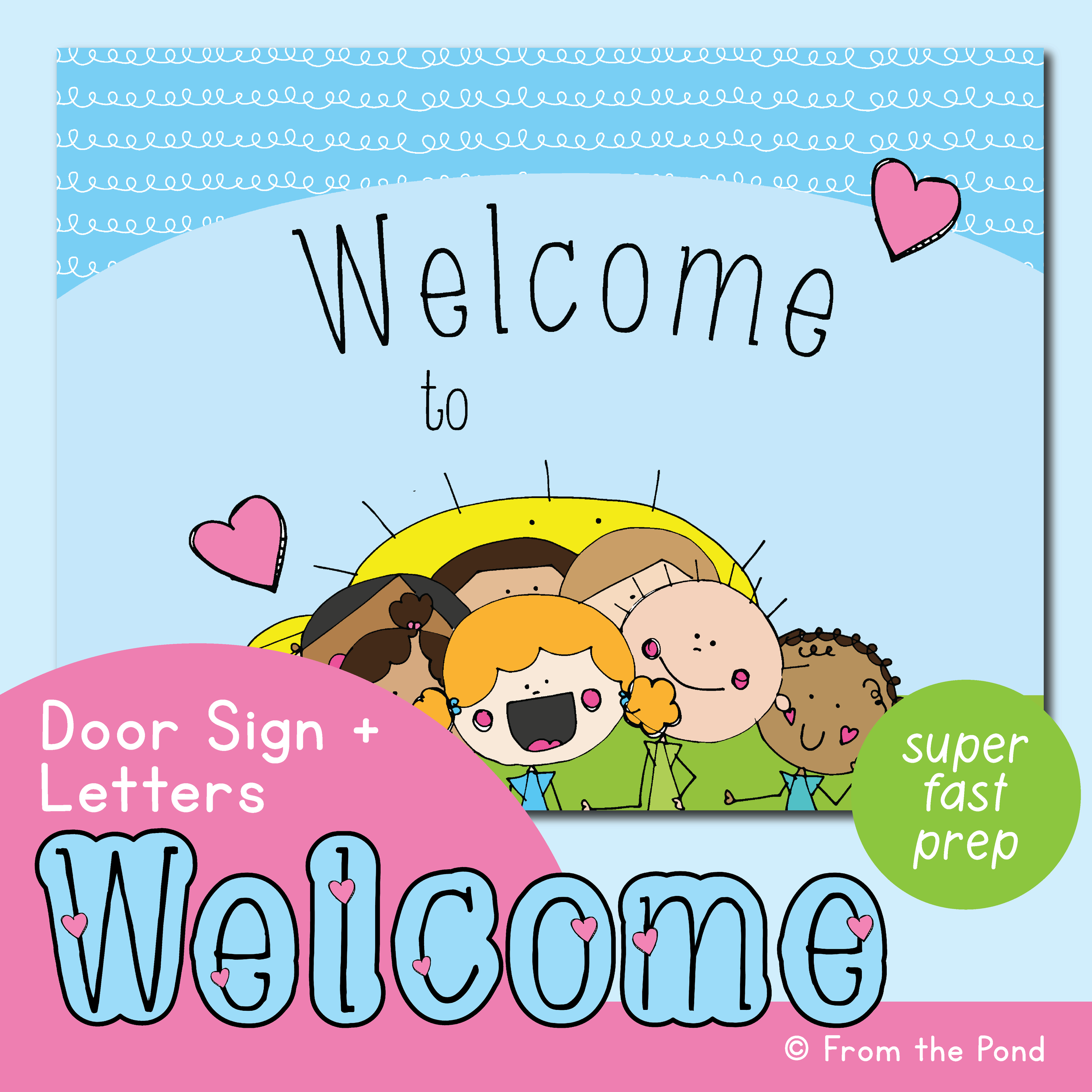 Classroom Welcome Displays From The Pond
