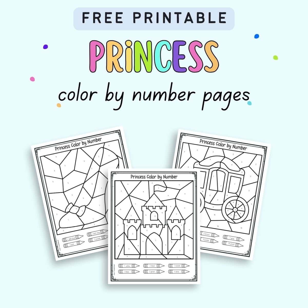 Free Printable Color By Number Princess Worksheets The Artisan Life