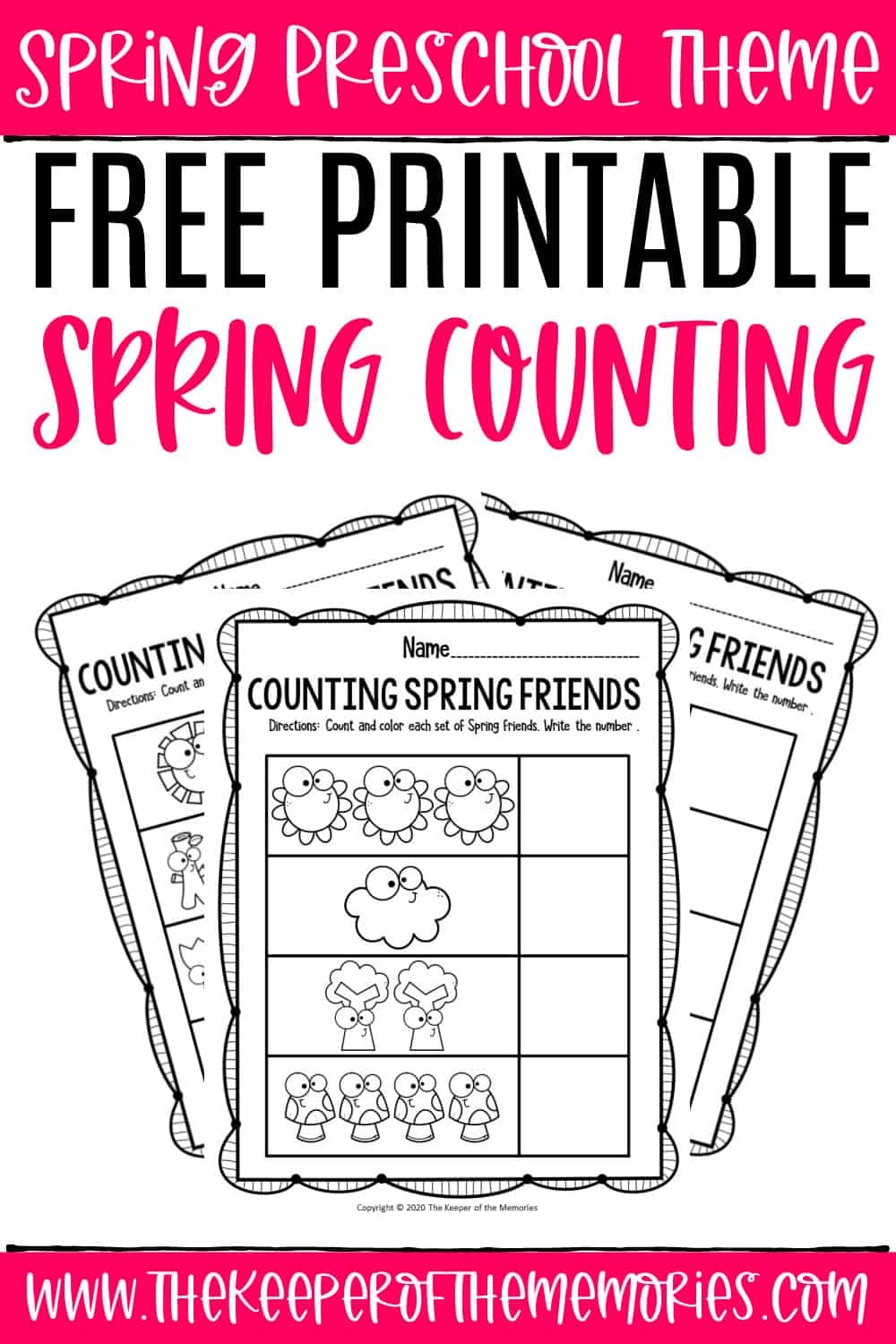 Free Printable Counting Spring Preschool Worksheets The Keeper Of The Memories