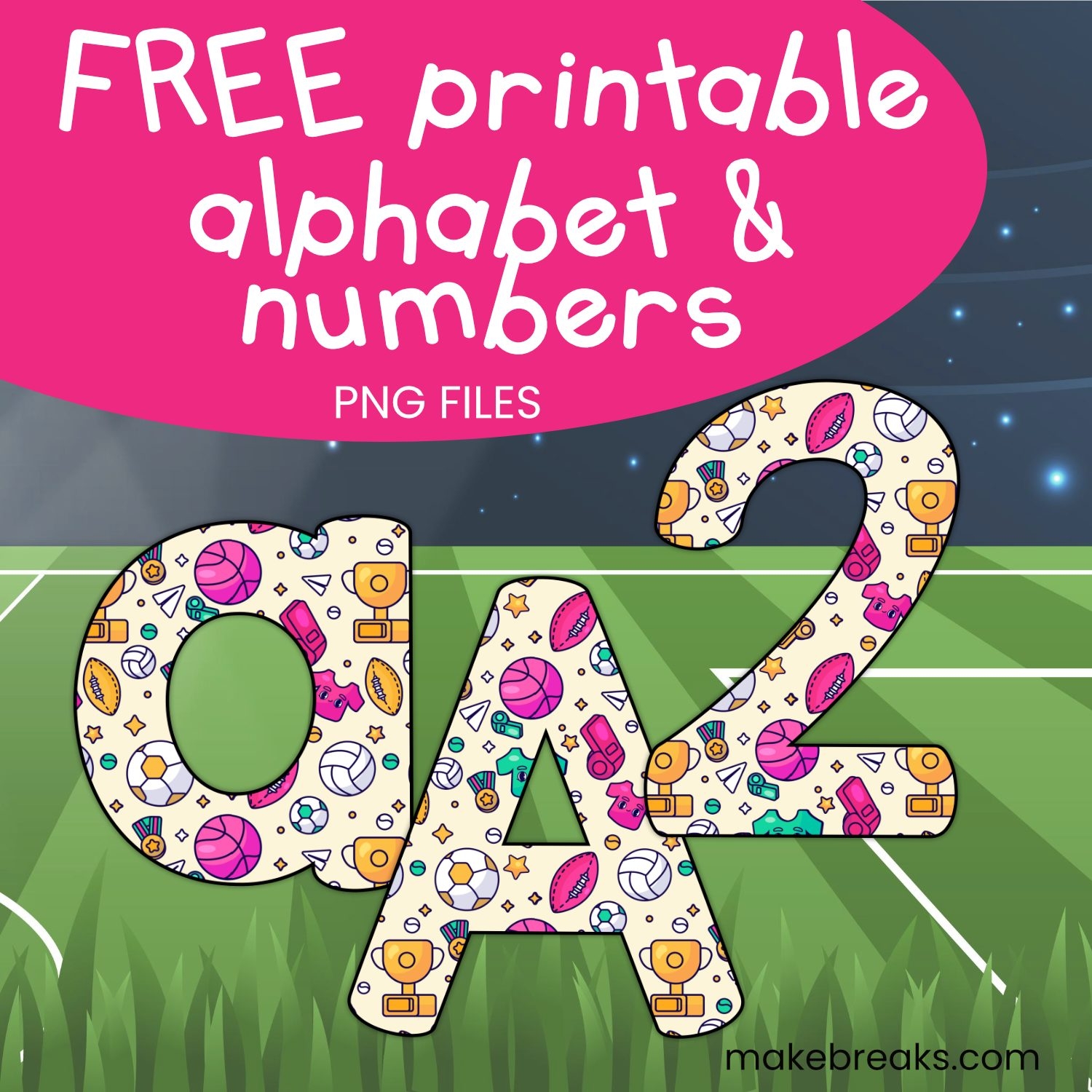 Free Printable Letters Numbers Archives Make Breaks