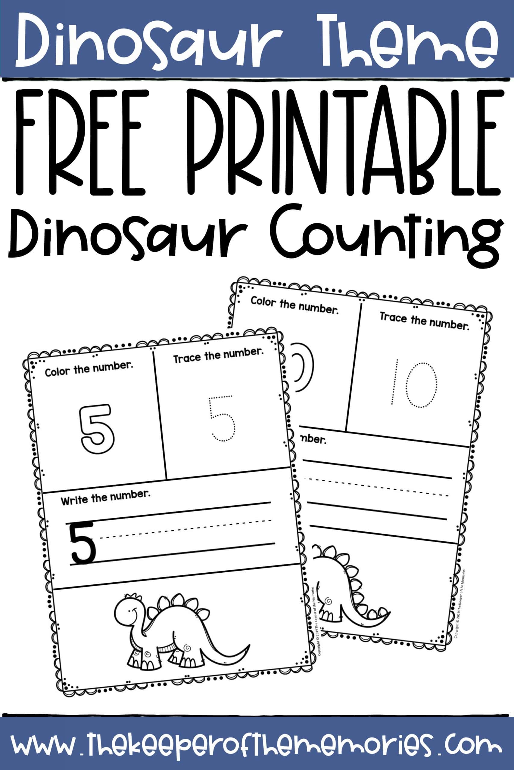 Free Printable Numbers Dinosaur Preschool Worksheets The Keeper Of The Memories