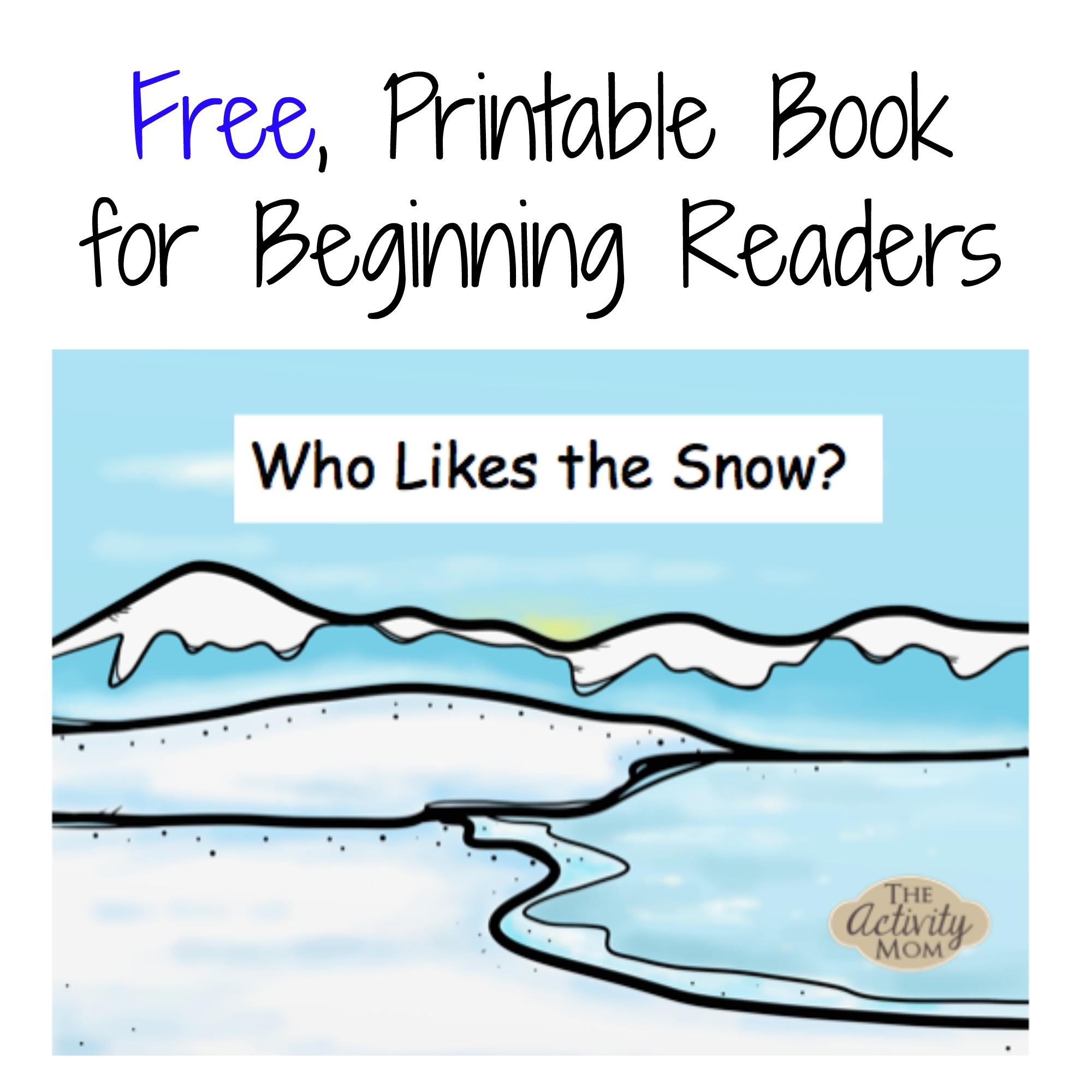 Free Printable Winter Book For Beginning Readers The Activity Mom