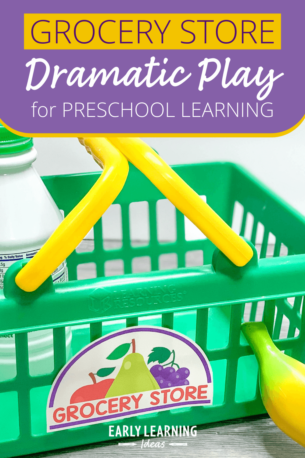 How To Set Up A Pretend Grocery Store Dramatic Play Center