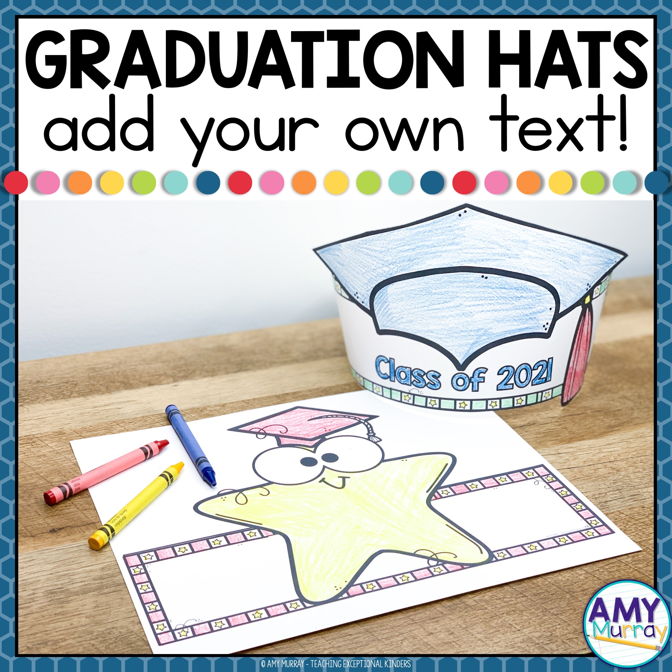 Kindergarten Graduation Hat With Editable Text Graduation Crown Teaching Exceptional Kinders