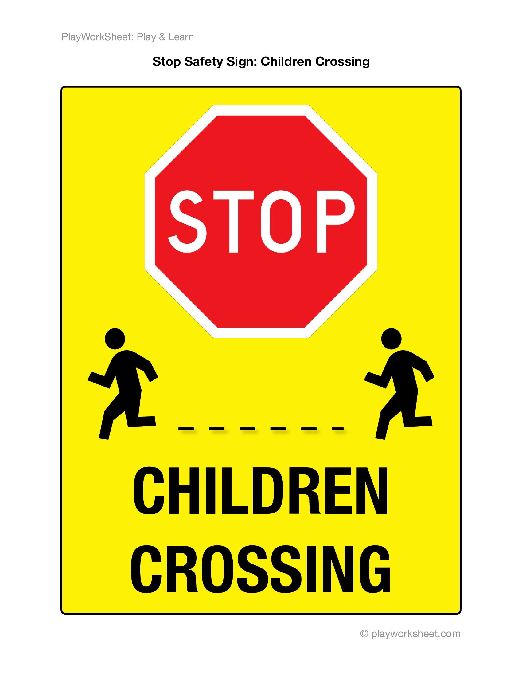 STOP CHILDREN CROSSING Yellow Safety Sign Free Printables For Kids