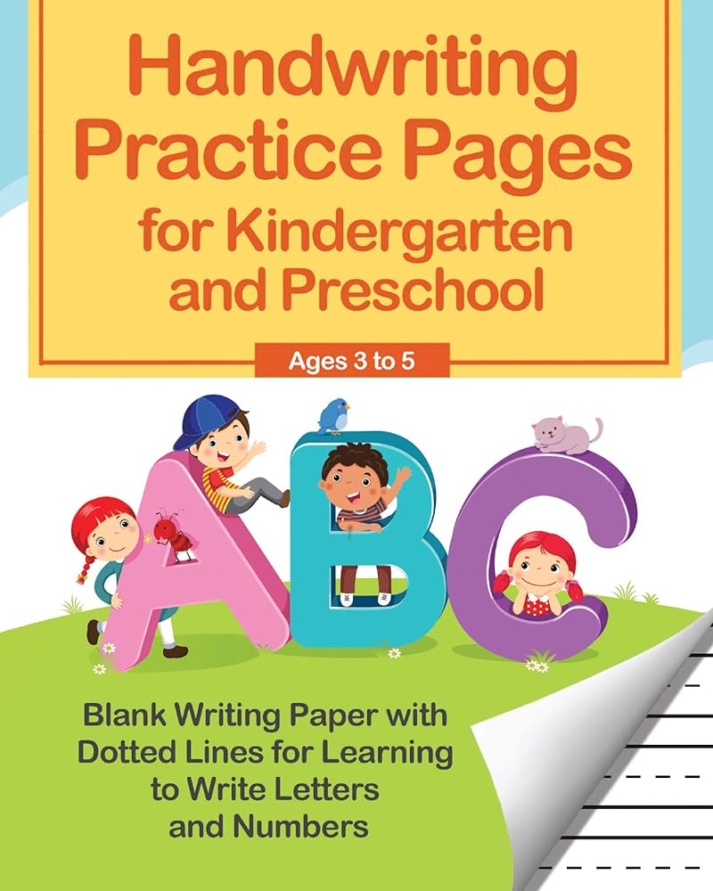 Handwriting Practice Pages for Kindergarten and Preschool: Blank … Handwriting Practice Pages for Kindergarten and Preschool: Blank ...