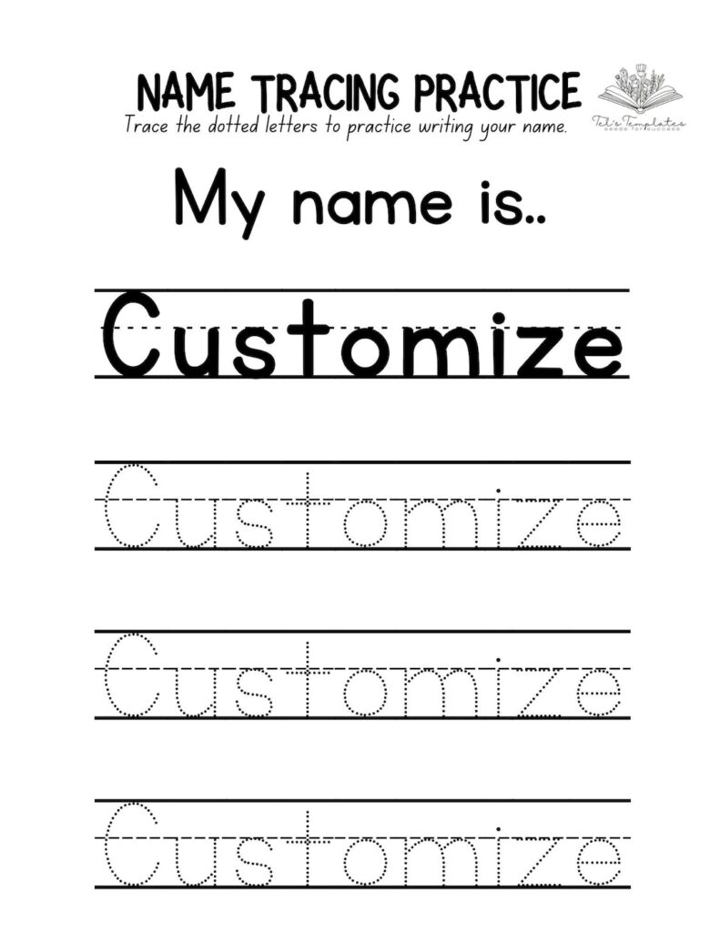 Practice Editable Name Tracing Writing Sheets Practice Editable Name Tracing Writing Sheets